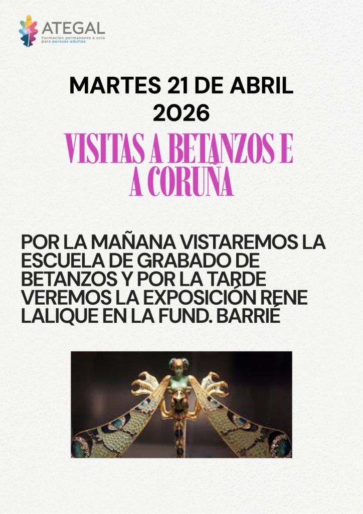 FERROL | Visita a Betanzos y A Coruña.